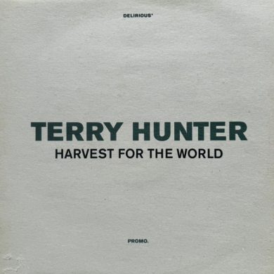 Terry Hunter - Harvest For The World
