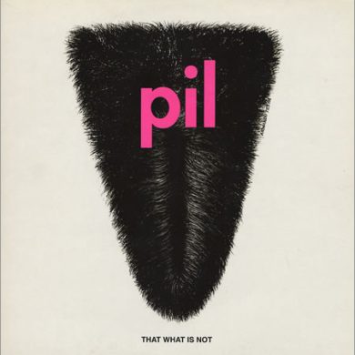 PIL - That What Is Not