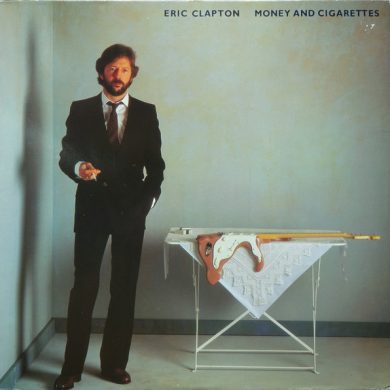 Eric Clapton - Money And Cigarettes