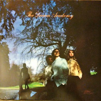 The Dream Academy - The Dream Academy