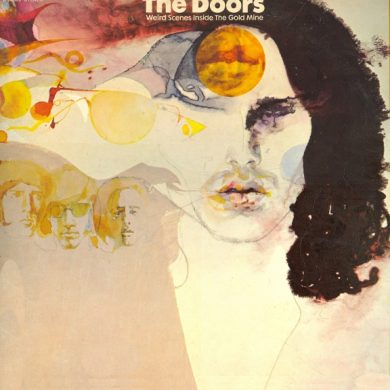 The Doors - Weird Scenes Inside The Gold Mine