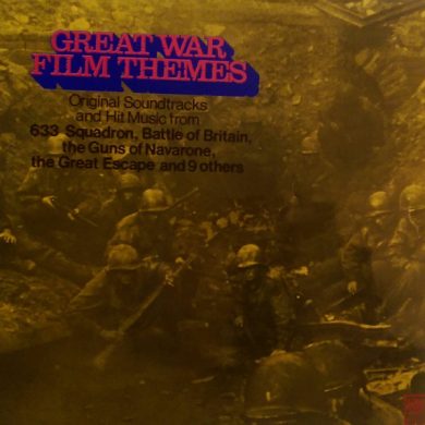 Various - Great War Film Themes - Original Soundtracks And Hit Music