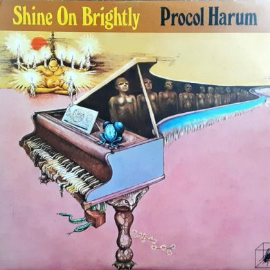 Procol Harum - Shine On Brightly / Home