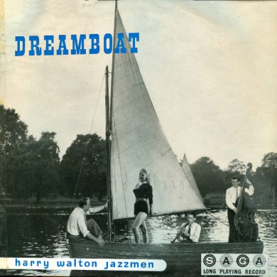 Harry Walton Jazzmen - Dreamboat - The Condon Touch