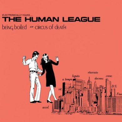 Human League - Being Boiled