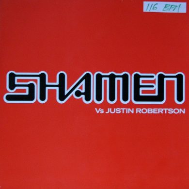 The Shamen, Justin Robertson - Boss Drum