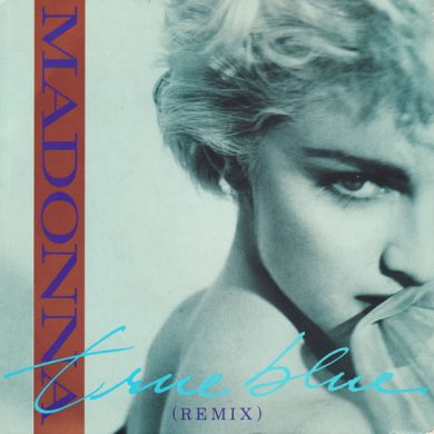 Madonna - True Blue (Remix)
