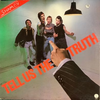 Sham 69 - Tell Us The Truth