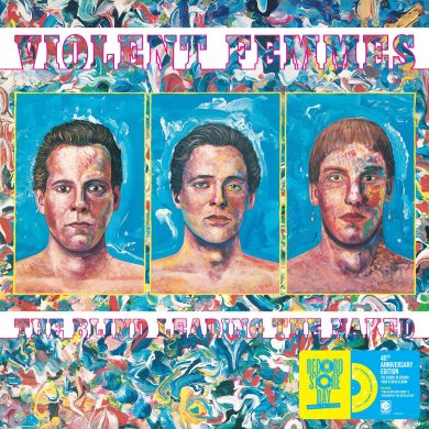 Violent Femmes - The Blind Leading the Naked