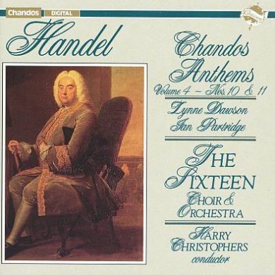 Georg Friedrich Händel, The Sixteen, Har - Chandos Anthems Volume 4 - Nos. 10 AND 11