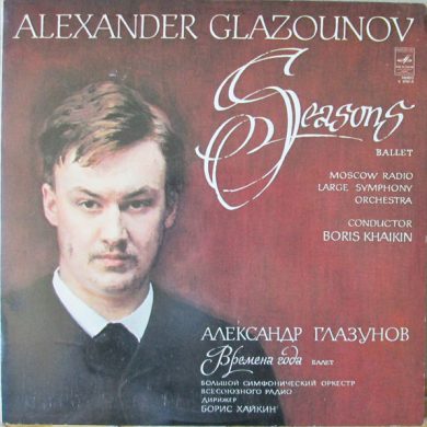 Alexander Glazunov, Ð‘Ð¾Ð»ÑŒÑˆÐ¾Ð¹ Ð¡Ð¸Ð - Seasons Ballet