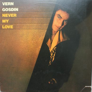 Vern Gosdin - Never My Love