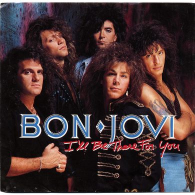 Bon Jovi - I'll Be There For You