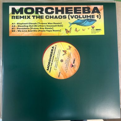 MORCHEEBA - REMIX THE CHAOS