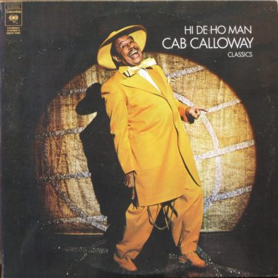 Cab Calloway - Hi De Ho Man