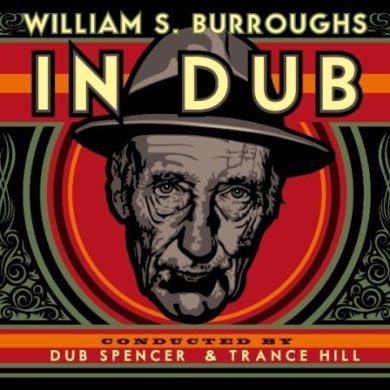 WILLIAM S. BURROUGHS - IN DUB (RSD EDITION)