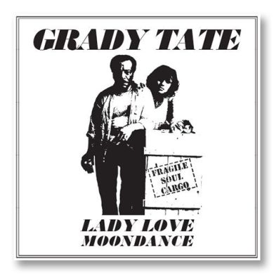 Grady Tate - Lady Love / Moondance