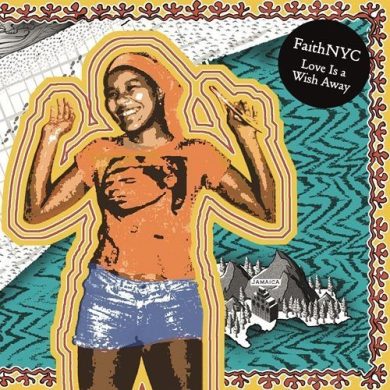 Faith NYC - Love Is A Wish Away