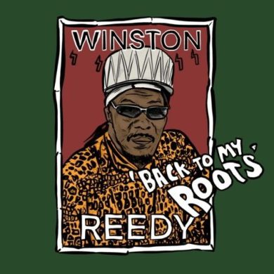 WINSTON REEDY - BACK TO MY ROOTS