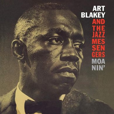 ART BLAKEY/THE JAZZ MESSENGERS - MOANIN'