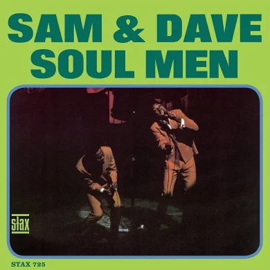 SAM and DAVE - SOUL MEN