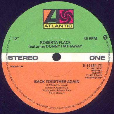 Roberta Flack, Donny Hathaway - Back Together Again / Only Heaven Can Wait