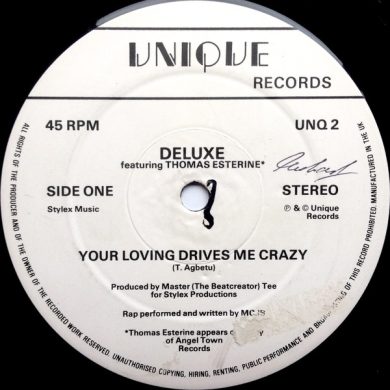Deluxe - Your Loving Drives Me Crazy