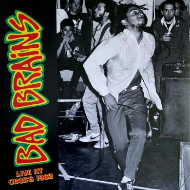 Bad Brains - Live At Cbgb's 1982