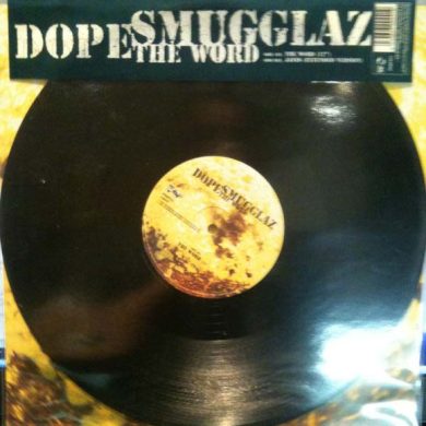 Dope Smugglaz - The Word