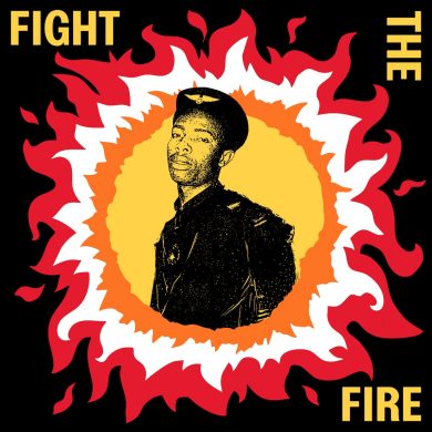 Various - Fight The Fire Digital Reggae, Conscious Roots And Dub In Nigeria 1986-1991