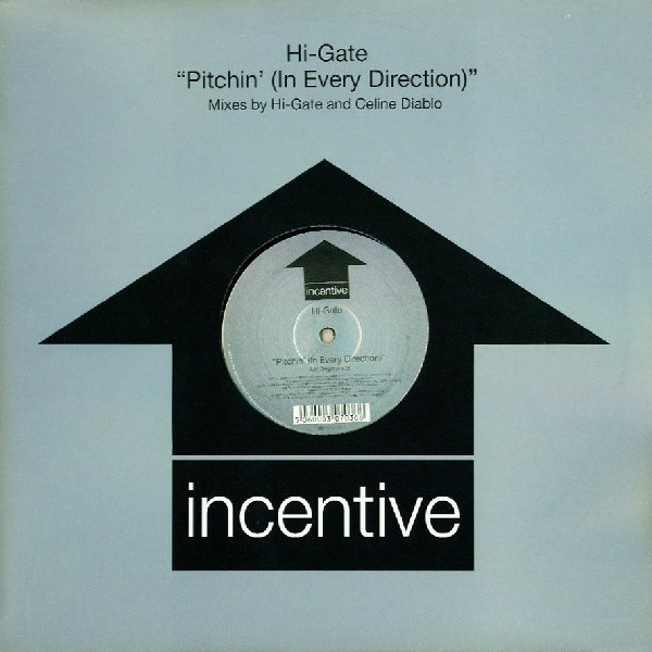Hi-Gate - Pitchin' (In Every Direction) - Image 2