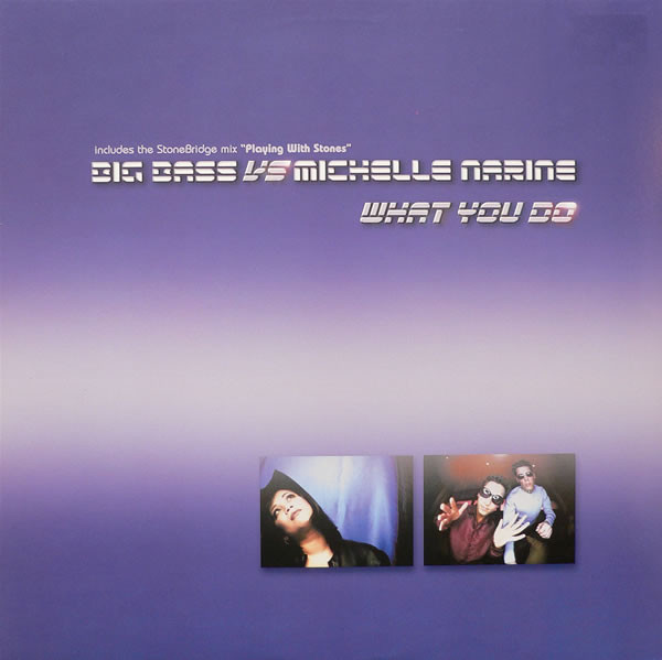 Big Bass, Michelle Narine - What You Do