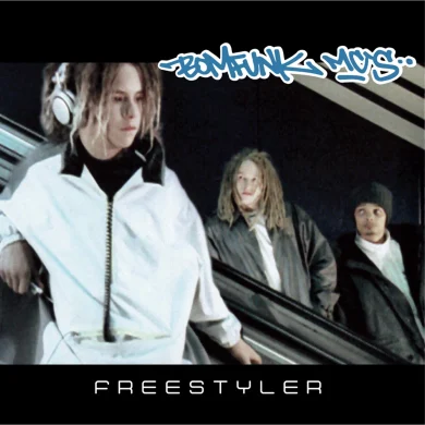 BOMFUNK MC'S - FREESTYLER