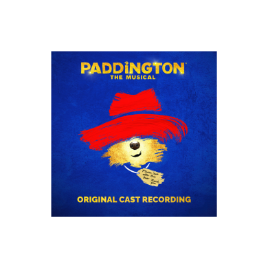 ORIGINAL CAST RECORDING - PADDINGTON - THE MUSICAL