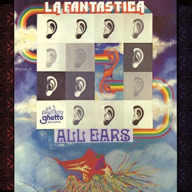 LA FANTASTICA - FROM EAR TO EAR