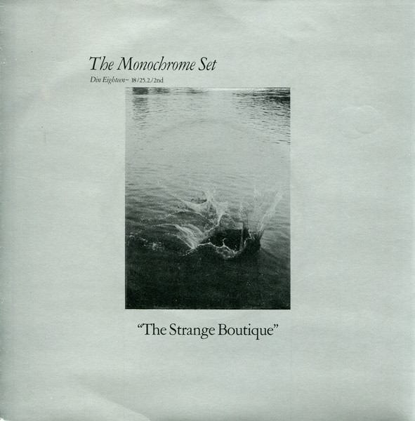 The Monochrome Set - The Strange Boutique