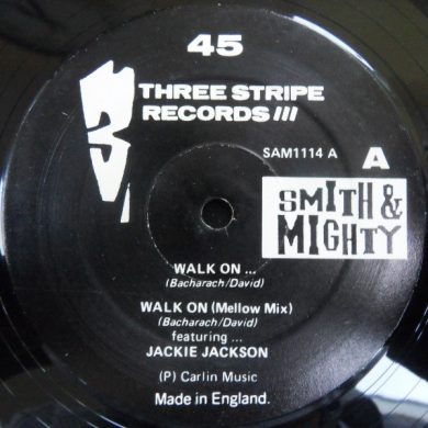 Smith AND Mighty - Walk On... / Travelling