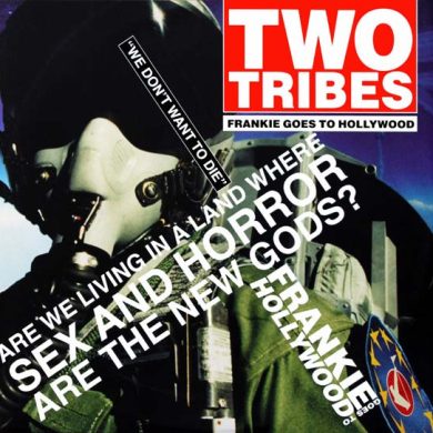 Frankie Goes To Hollywood - Two Tribes