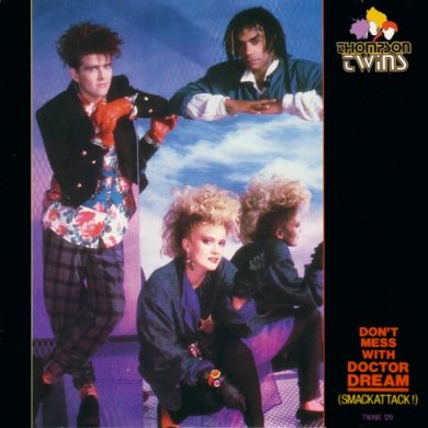 Thompson Twins - Don't Mess With Doctor Dream (Smackattack!)