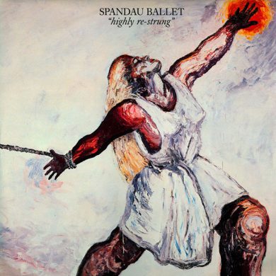 Spandau Ballet - Highly Re-Strung