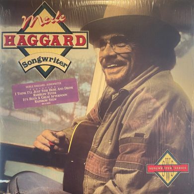Merle Haggard - Songwriter