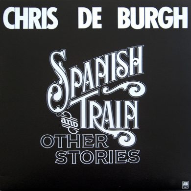 Chris de Burgh - Spanish Train And Other Stories