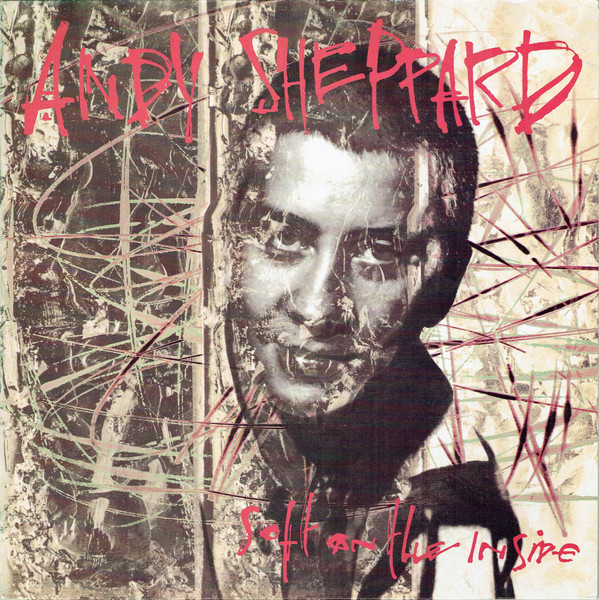 Andy Sheppard - Soft On The Inside - Image 2
