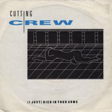 Cutting Crew - (I Just) Died In Your Arms