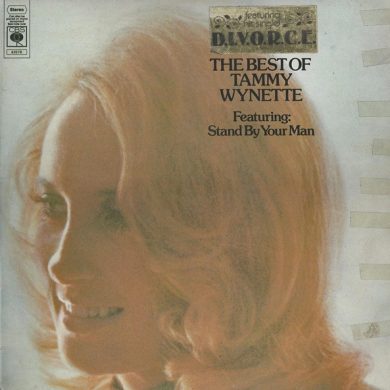 Tammy Wynette - The Best Of Tammy Wynette (Featuring Stand By Your Man)