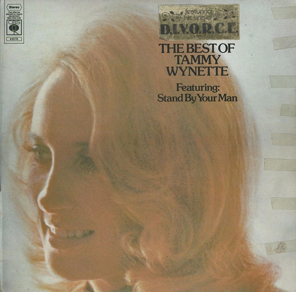 Tammy Wynette - The Best Of Tammy Wynette (Featuring Stand By Your Man)