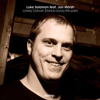 Luke Solomon, Jon Marsh - Lonely Dancer (Dance Away The Pain)