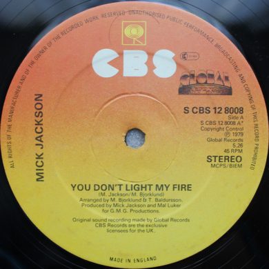 Mick Jackson - You Don't Light My Fire