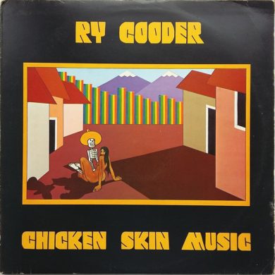 Ry Cooder - Chicken Skin Music