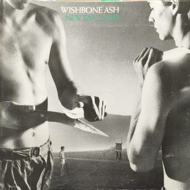 Wishbone Ash - New England